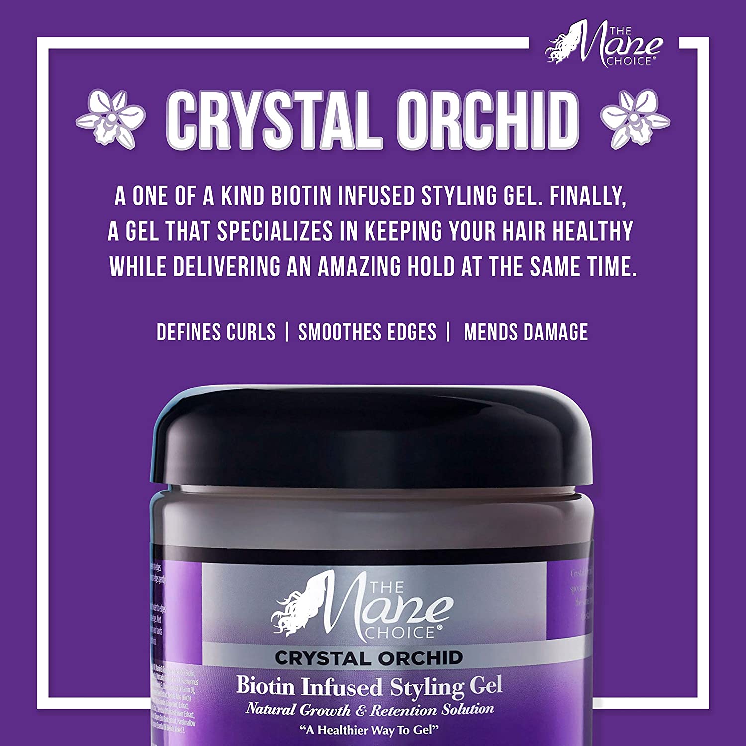 THE MANE CHOICE - Crystal Orchid Biotin Infused Styling Gel, Natural Growth and Retention Solution -