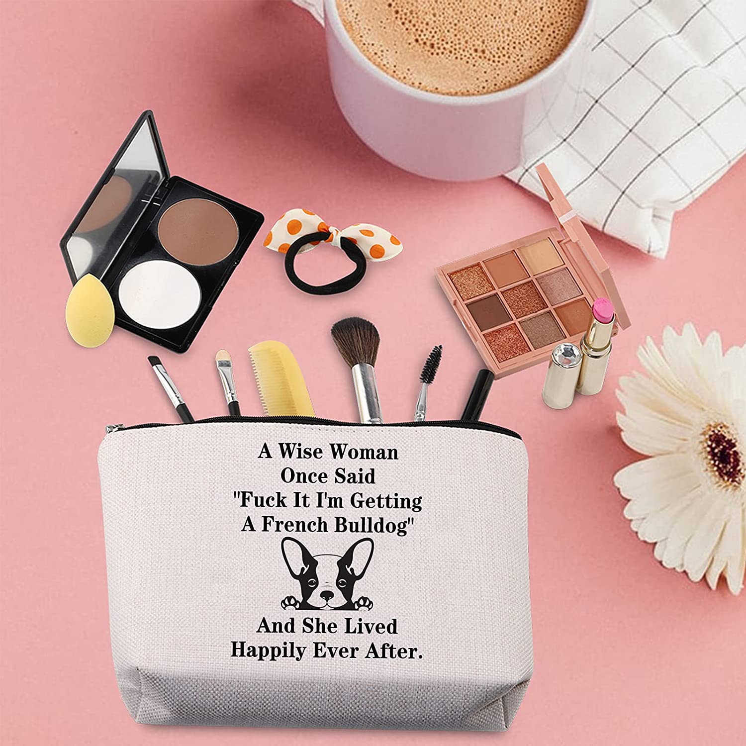 TSOTMO French Bulldog Makeup Bag Dog Lover Gift A wise woman once said 
