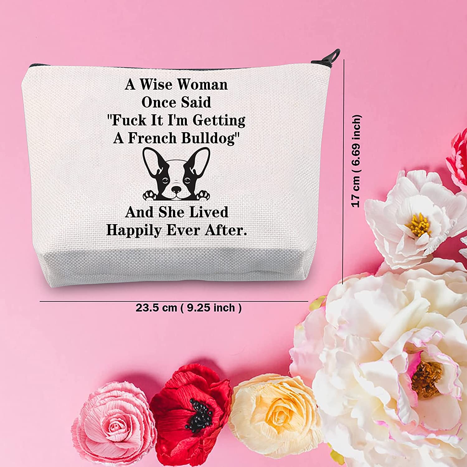 TSOTMO French Bulldog Makeup Bag Dog Lover Gift A wise woman once said 