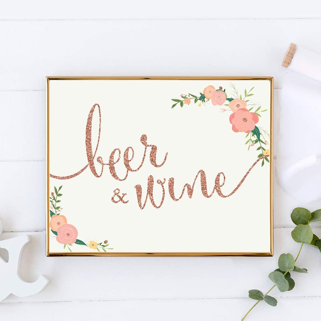 Andaz Press Wedding Party Signs, Faux Rose Gold Glitter with Florals, 8.5x11-inch, Beer & Wine Bar S