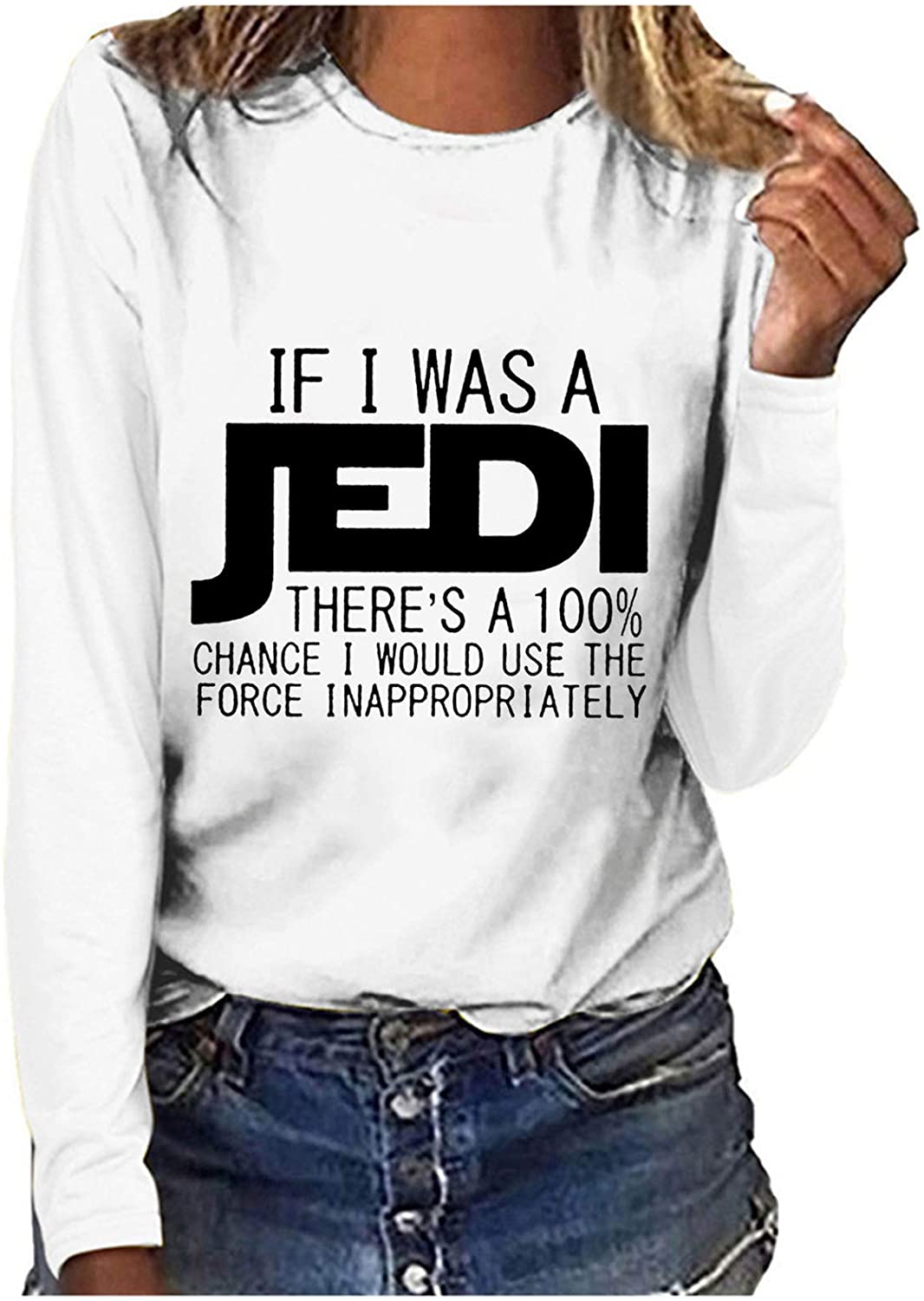 Dosoop If I was A Jedi T-Shirt Women Sweatshirt Funny Letter Printed Long Sleeve Sarcastic Pullover