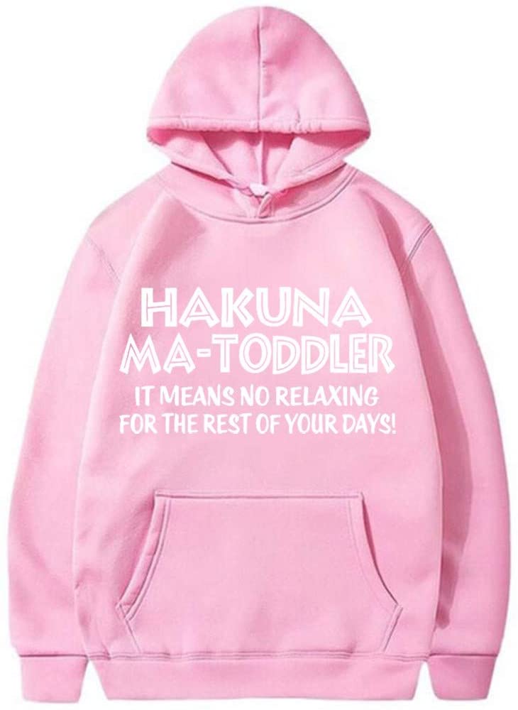 Dosoop Hakuna Ma-Toddler It Means No Relaxing Long Sleeve Funny Letter Print Loose Pullover Hoodie T