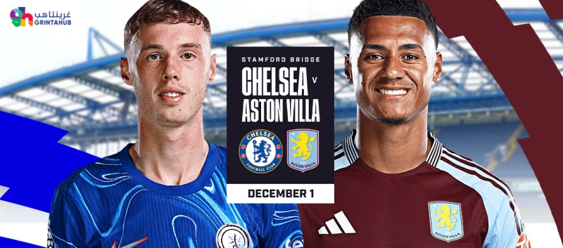 Chelsea vs Aston Villa - Premier League 2024/25 Matchweek 13