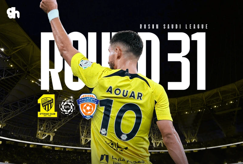 الاتحاد ضد الفيحاء دوري روشن 2024/2025 الجولة 31