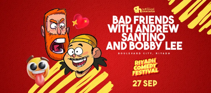 Bad Friends with Andrew santino and Bobby Lee at Riyadh Comedy Festiva Second Day