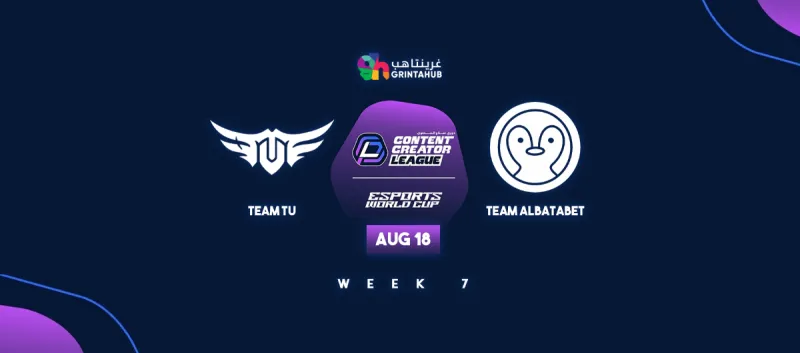 Content Creator League - Week 7 - Team TU VS Team ALBATABET