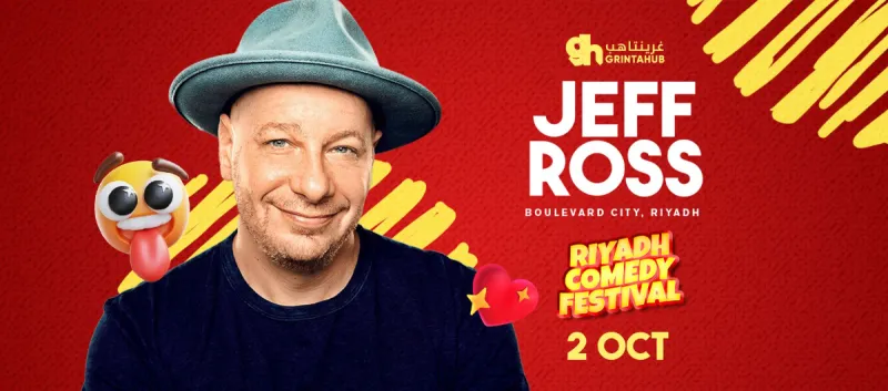 Jeff Ross & Friends - Riyadh Comedy Festival 2025