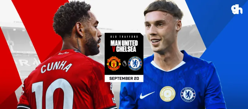 Manchester United vs Chelsea - Premier League 2026/25 Matchweek 5