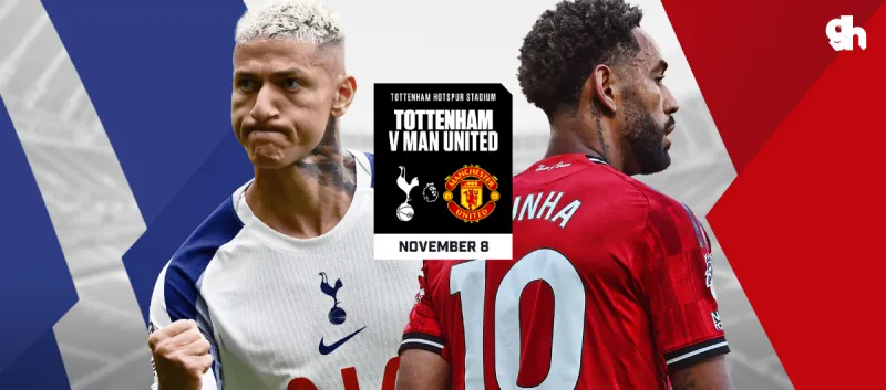 Tottenham Hotspur vs Manchester United - Premier League 2026/25 Matchweek 11