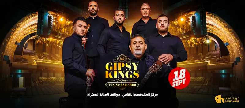 Gipsy Kings & Tonino Baliardo Concert - Riyadh | 2025
