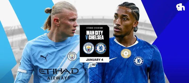 مانشستر سيتي ضد تشيلسي- الدوري الانجليزي الممتاز 2026/25 الجولة 20