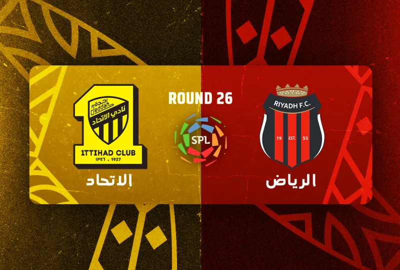 Al-Riyadh vs Al-Ittihad - Roshn Saudi League 2025/2026 - Matchweek 26