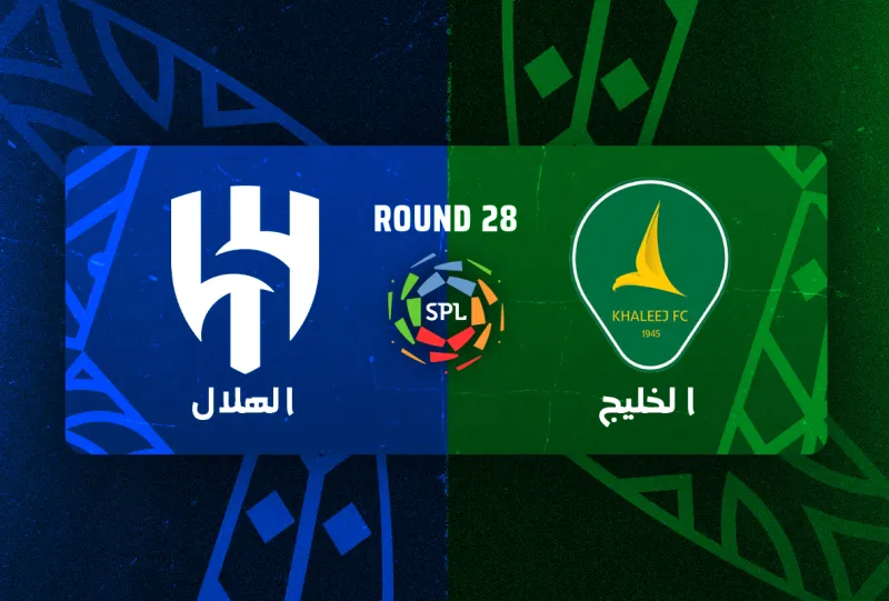 Al-Khaleej vs Al-Hilal - Roshn Saudi League 2025/2026 - Matchweek 28