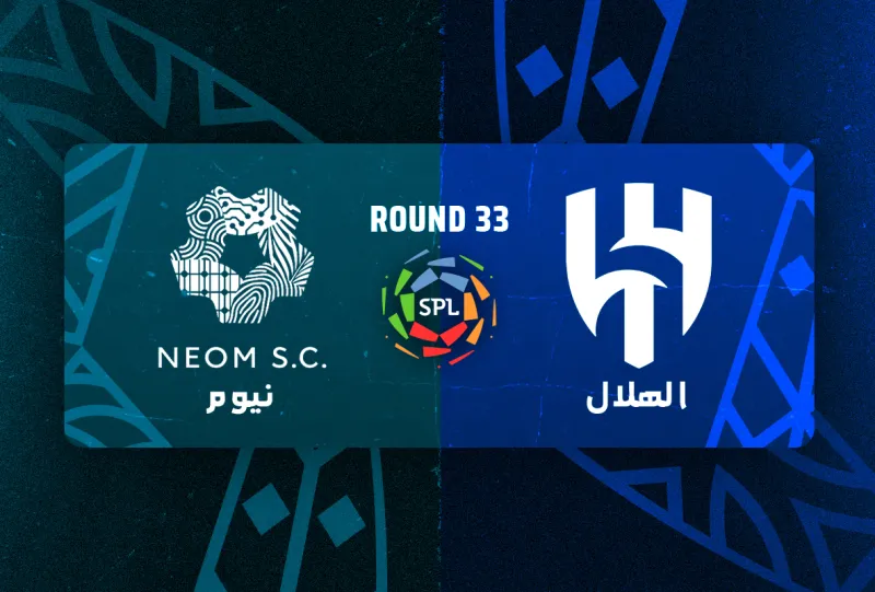 Al-Hilal vs NEOM - Roshn Saudi League 2025/2026 - Matchweek 33