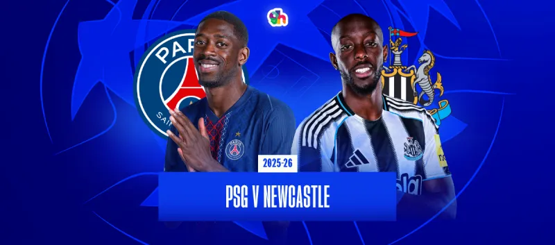 Paris Saint - Germain vs Newcastle United - Champions League Group Stage 2026/2025