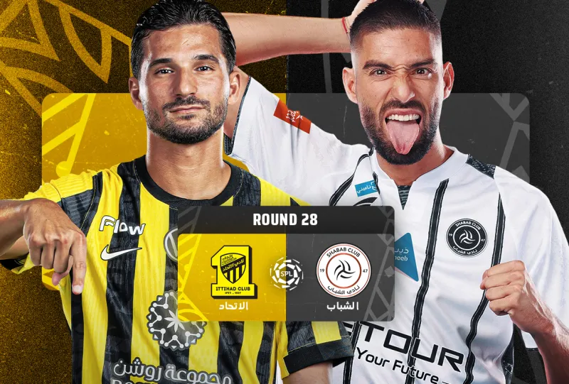 Al-Shabab vs Al-Ittihad - Roshn Saudi League 2025/2026 - Matchweek 28